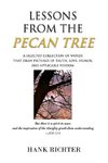 Lessons from the Pecan Tree