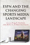 ESPN and the Changing Sports Media Landscape