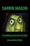 The Wicked Witch of the West