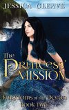 The Princess' Mission