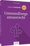 #steuernkompakt Umwandlungssteuerrecht