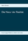 Die Natur der Realität