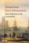 Ins Unbekannte