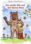 Der große Bär und der kleine Hase