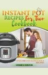 Instant Pot for Two Cookbook