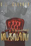 An Unconventional Mr. Peadlebody