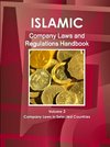 Islamic Company Laws and Regulations Handbook  Volume 2 Company Laws in Selected Countries