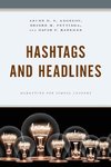 Hashtags and Headlines