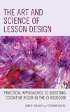 The Art and Science of Lesson Design