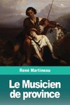 Le Musicien de province