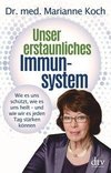 Unser erstaunliches Immunsystem