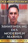 Dr. Jordan Peterson - Man of Meaning. Eine Einführung in sein Werk.