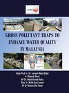 Gross Pollutant Traps to Enhance Water Quality in Malaysia