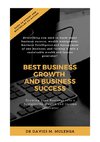 BEST BUSINESS GROWTH AND BUSINESS SUCCESS