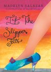 If The Slipper Fits