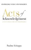 Acts of Acknowledgement