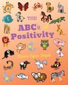 The ABC's of Positivity