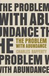 The Problem with Abundance