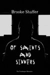 Of Saints and Sinners