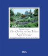 Der Garten meines Vaters Karl Foerster