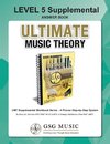 LEVEL 5 Supplemental Answer Book - Ultimate Music Theory