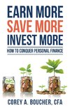 Earn More Save More Invest More