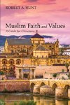 Muslim Faith and Values