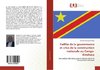 Faillite de la gouvernance et crise de la construction nationale au Congo-Kinshasa