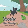 Rooster Goes Camping