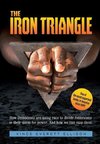 The Iron Triangle