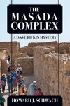 THE MASADA COMPLEX