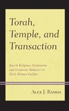 Torah, Temple, and Transaction