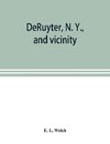 DeRuyter, N. Y., and vicinity