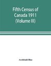 Fifth census of Canada 1911 (Volume III)