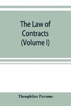 The law of contracts (Volume I)