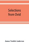 Selections from Ovid ,With Introduction, Notes and Vocabulary