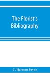 The florist's bibliography