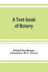 A text-book of botany