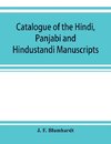 Catalogue of the Hindi, Panjabi and Hindustandi manuscripts in the library of the British museum