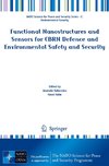 Functional Nanostructures and Sensors for CBRN Defence and Environmental Safety and Security