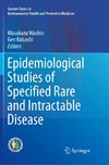 Epidemiological Studies of Specified Rare and Intractable Disease