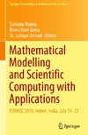 Mathematical Modelling and Scientific Computing with Applications