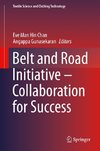 Belt and Road Initiative - Collaboration for Success