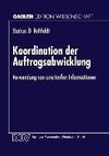 Koordination der Auftragsabwicklung