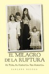 El Milagro De La Raptura