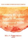 Reading St. Luke's Text and Theology