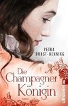 Die Champagnerkönigin