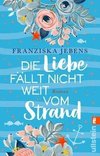 Die Liebe fällt nicht weit vom Strand