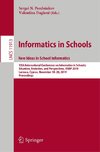 Informatics in Schools. New Ideas in School Informatics