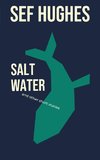 Salt Water